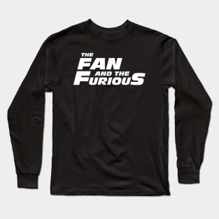 The Fan And The Furious Logo Long Sleeve T-Shirt